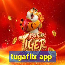 tugaflix app